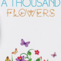 A Thousand Flowers introductions